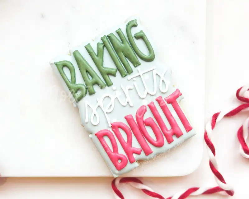 BAKING spirits BRIGHT Plaque - Cookie Cutter