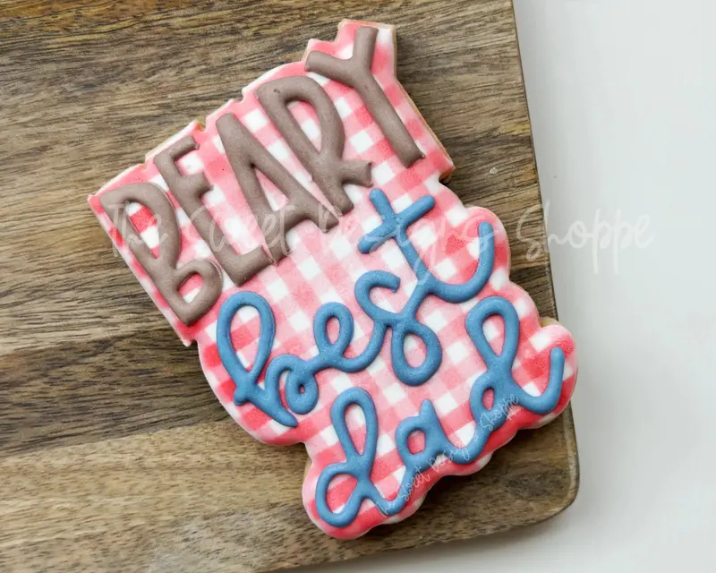 BEARY Best Dad Plaque - Cookie Cutter