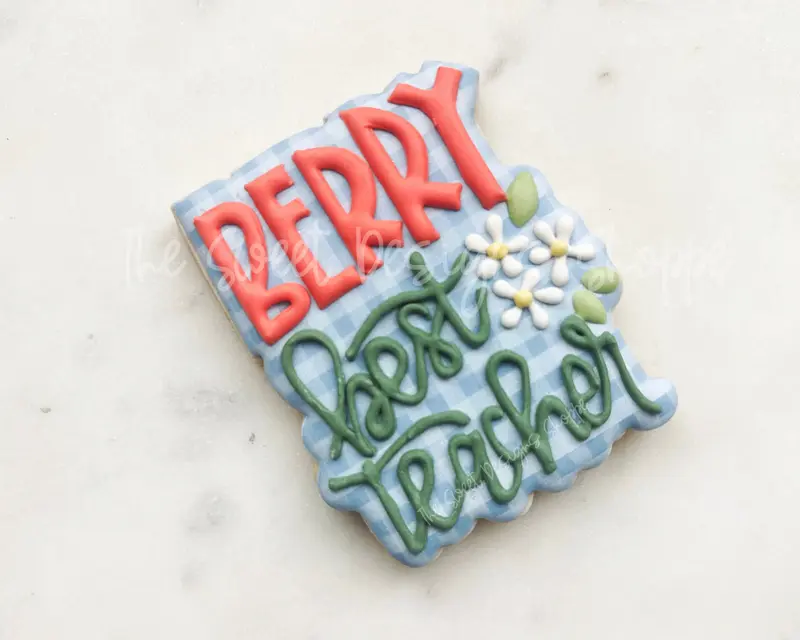 BERRY best teacher Plaque - Cookie Cutter