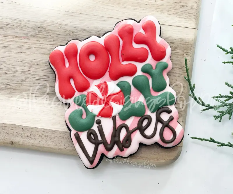 Groovy Holly Vibes Plaque - Cookie Cutter