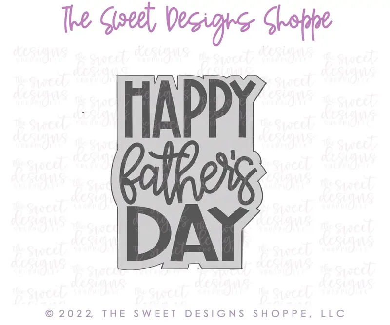 Happy Fathers Day Plaque - Cookie Cutter
