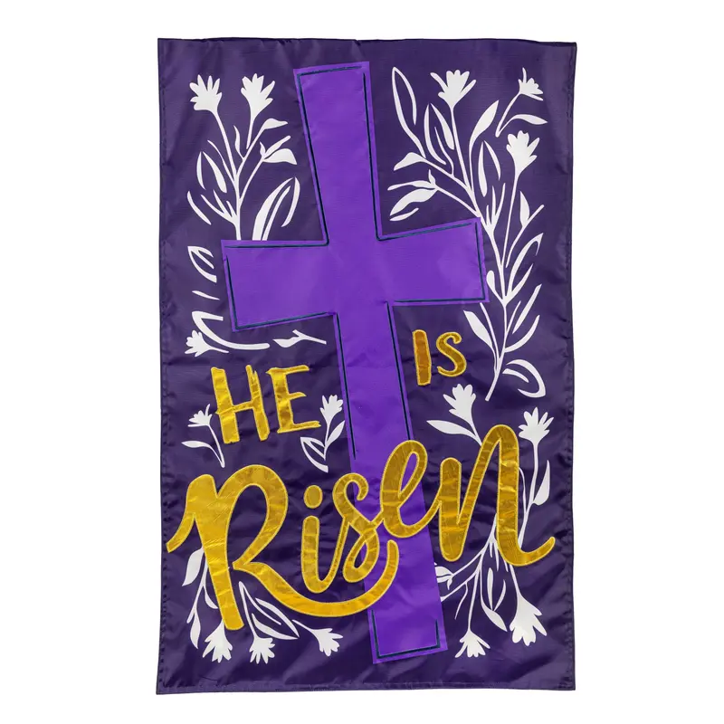 He Is Risen Applique House Flag