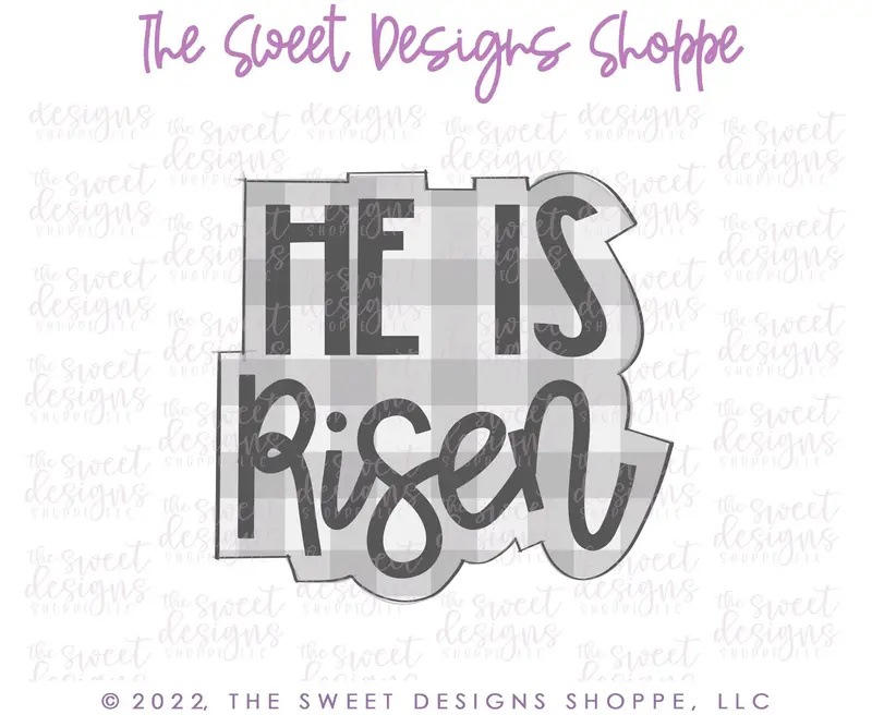 He is Risen Plaque Modern - Cookie Cutter