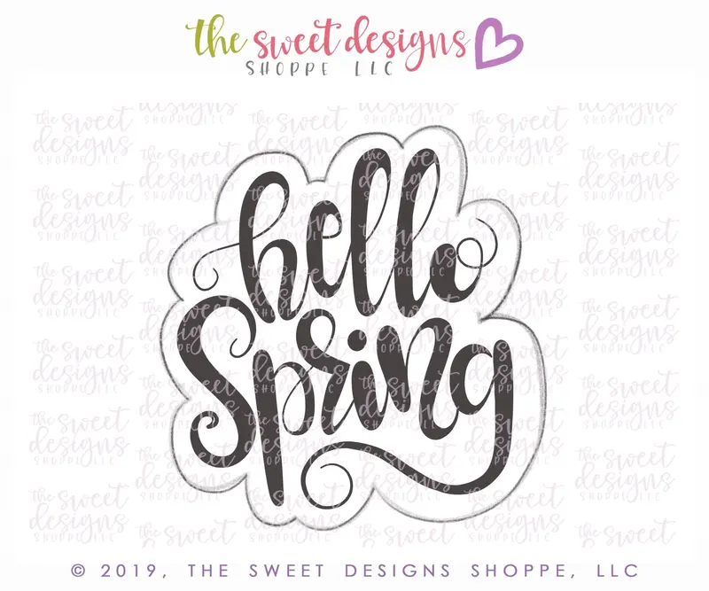Hello Spring Hand Lettering Plaque - Cookie Cutter