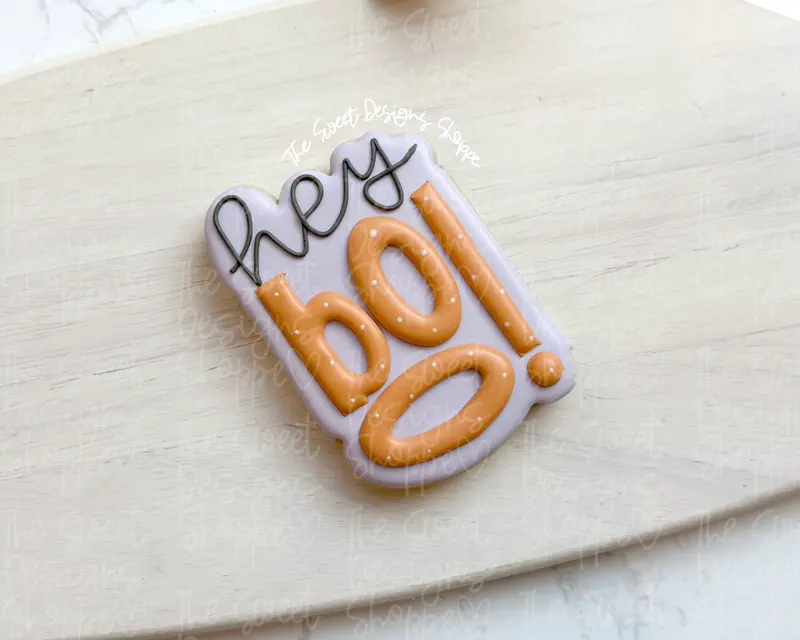 Hey Boo! Plaque - Cookie Cutter
