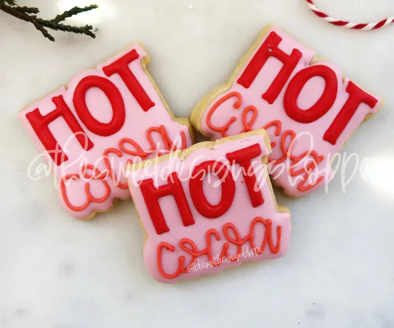 HOT Cocoa Plaque - Cookie Cutter