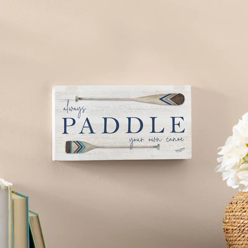 Lake Living Hanging Sign Always Paddle 11x6"