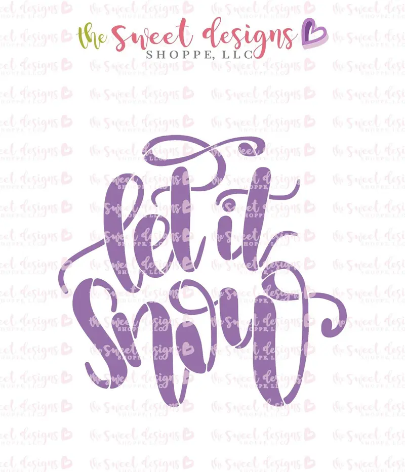 Let it Snow Hand Lettering  - Stencil