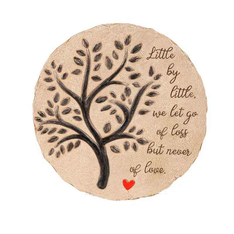 Little by Little We Let Go of Loss but Never of Love" Tree of Life Garden Stone