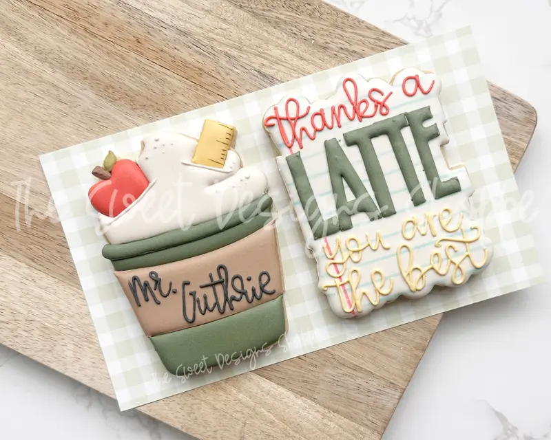 Thanks a Latte you are the Best Cookie Cutters Set - Set of 2 - Cookie Cutters
