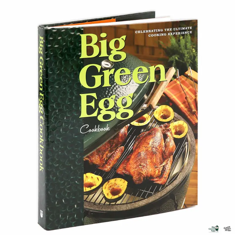 The Original Big Green Egg® Cookbook