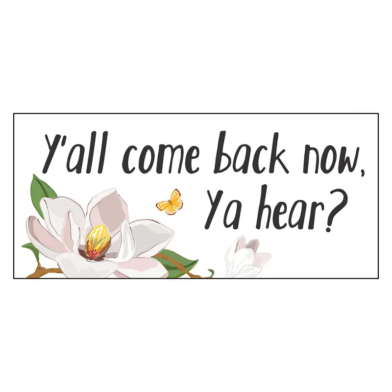 Y'all come back now, Ya hear? Flocked Coir Sassafras Switch Mat
