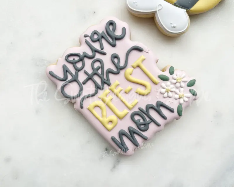 You are the BEE-ST Mom Plaque - Cookie Cutter